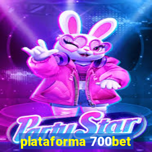 plataforma 700bet